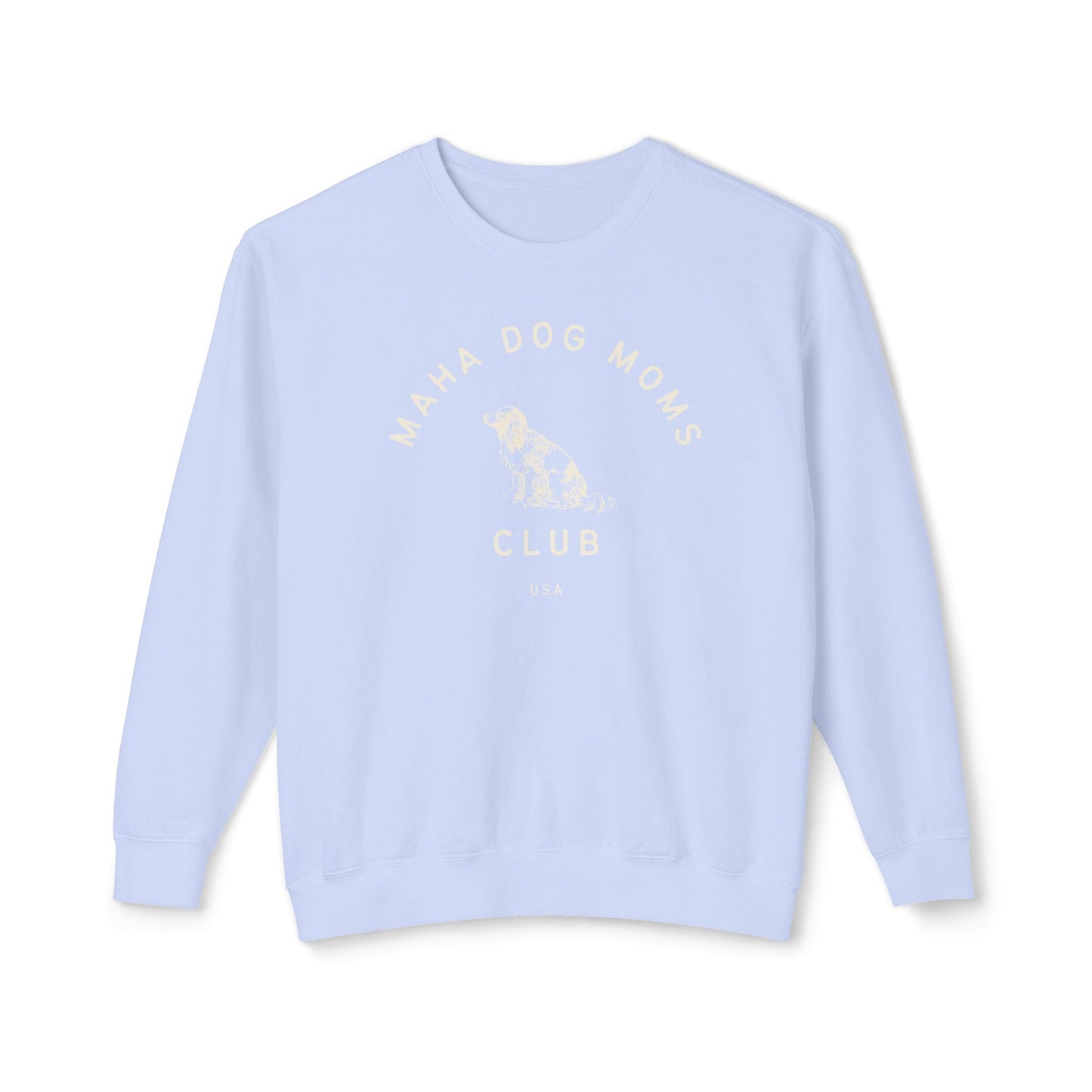 MAHA Dog Moms Club Unisex Lightweight Crewneck Sweatshirt - Team Kennedy Official Merchandise