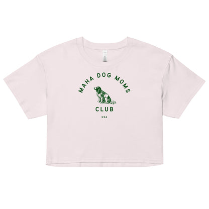 MAHA Dog Moms Club Women's Crop Top - Team Kennedy Official Merchandise