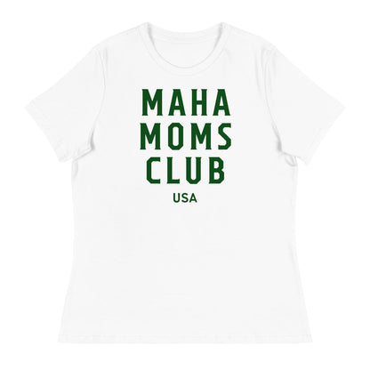 MAHA Moms Club Women's Relaxed Tee - Team Kennedy Official Merchandise