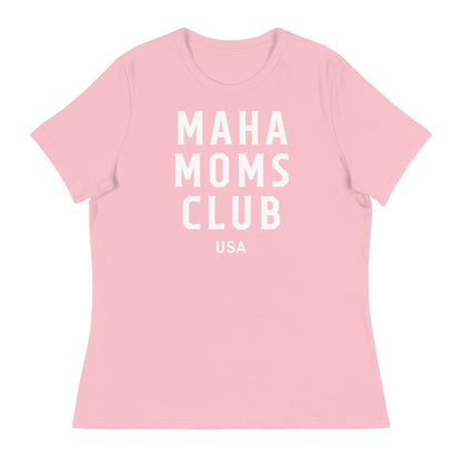 MAHA Moms Club Women's Relaxed Tee - Team Kennedy Official Merchandise