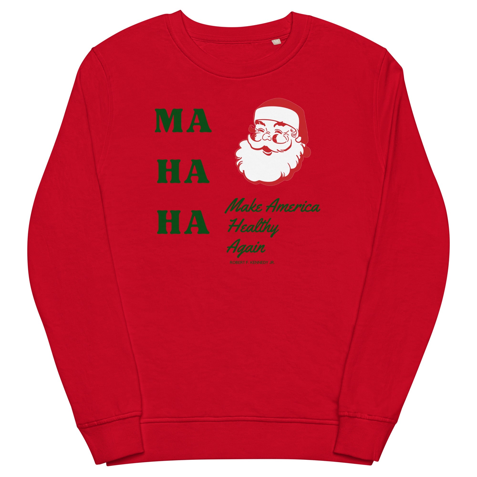 MAHA Santa Unisex Organic Sweatshirt