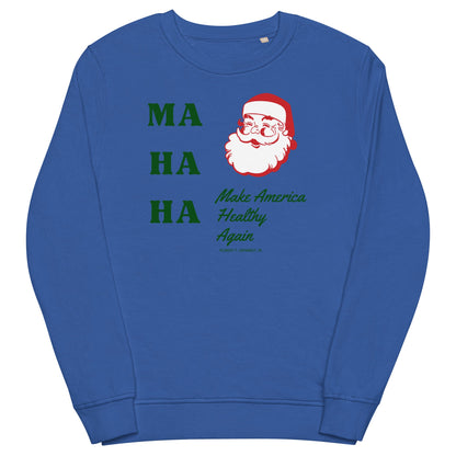 MAHA Santa Unisex Organic Sweatshirt - Team Kennedy Official Merchandise