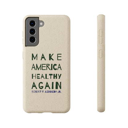 Make America Healthy Again Biodegradable Phone Case - Team Kennedy Official Merchandise