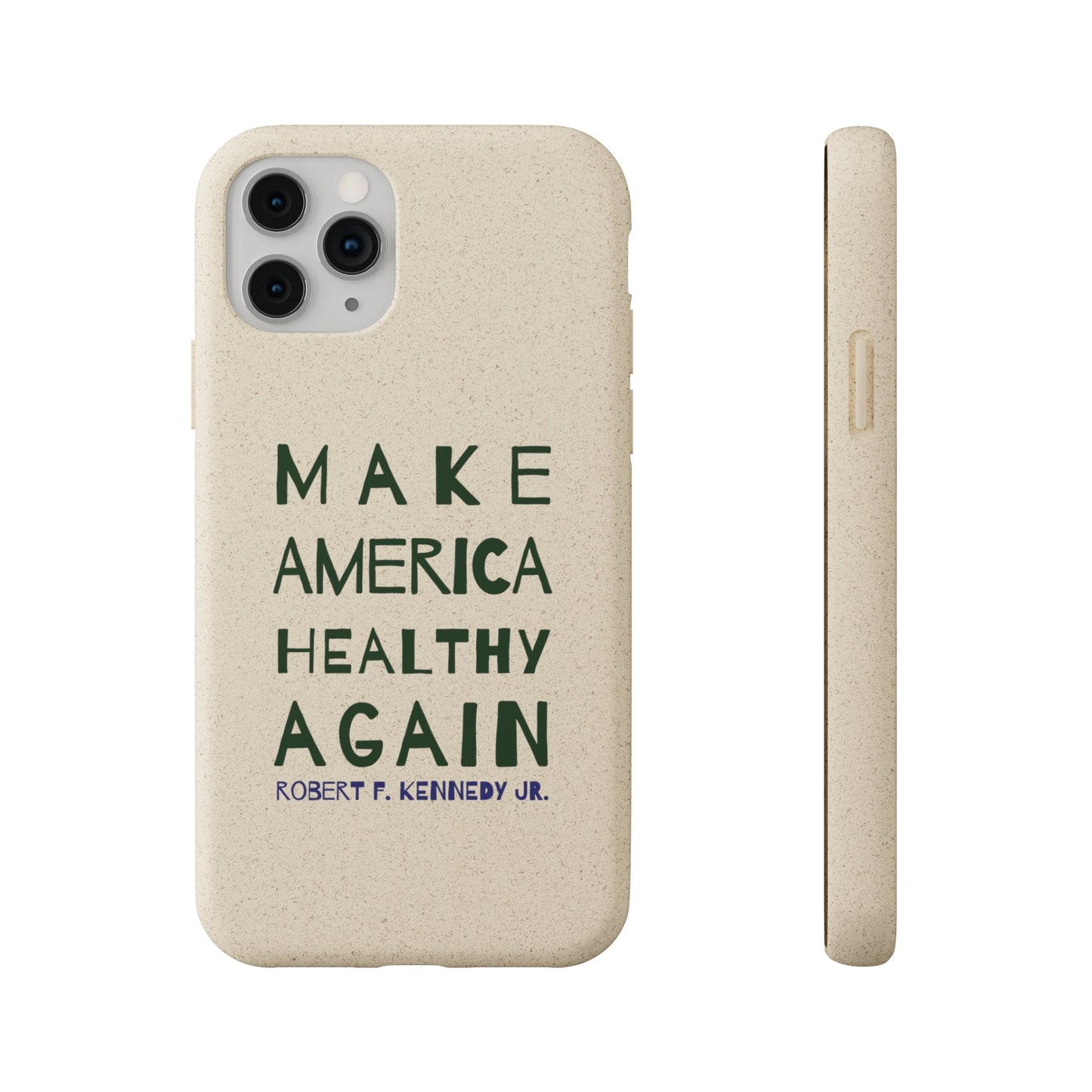 Make America Healthy Again Biodegradable Phone Case - Team Kennedy Official Merchandise