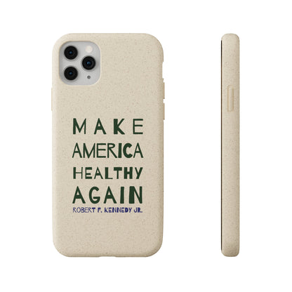 Make America Healthy Again Biodegradable Phone Case - Team Kennedy Official Merchandise