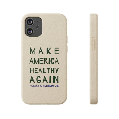 Make America Healthy Again Biodegradable Phone Case - Team Kennedy Official Merchandise