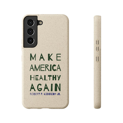 Make America Healthy Again Biodegradable Phone Case - Team Kennedy Official Merchandise