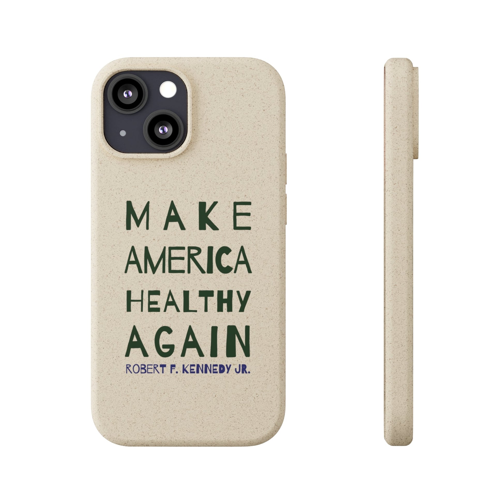 Make America Healthy Again Biodegradable Phone Case - Team Kennedy Official Merchandise