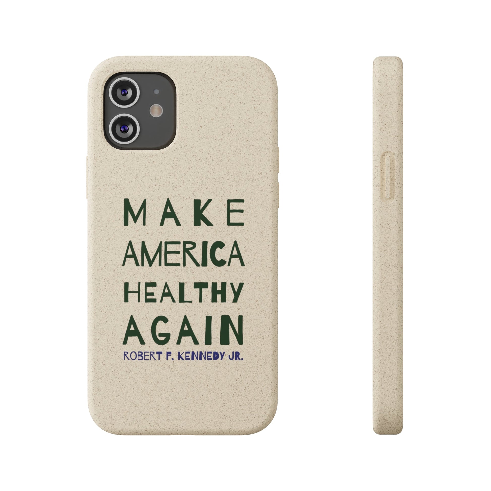 Make America Healthy Again Biodegradable Phone Case - Team Kennedy Official Merchandise