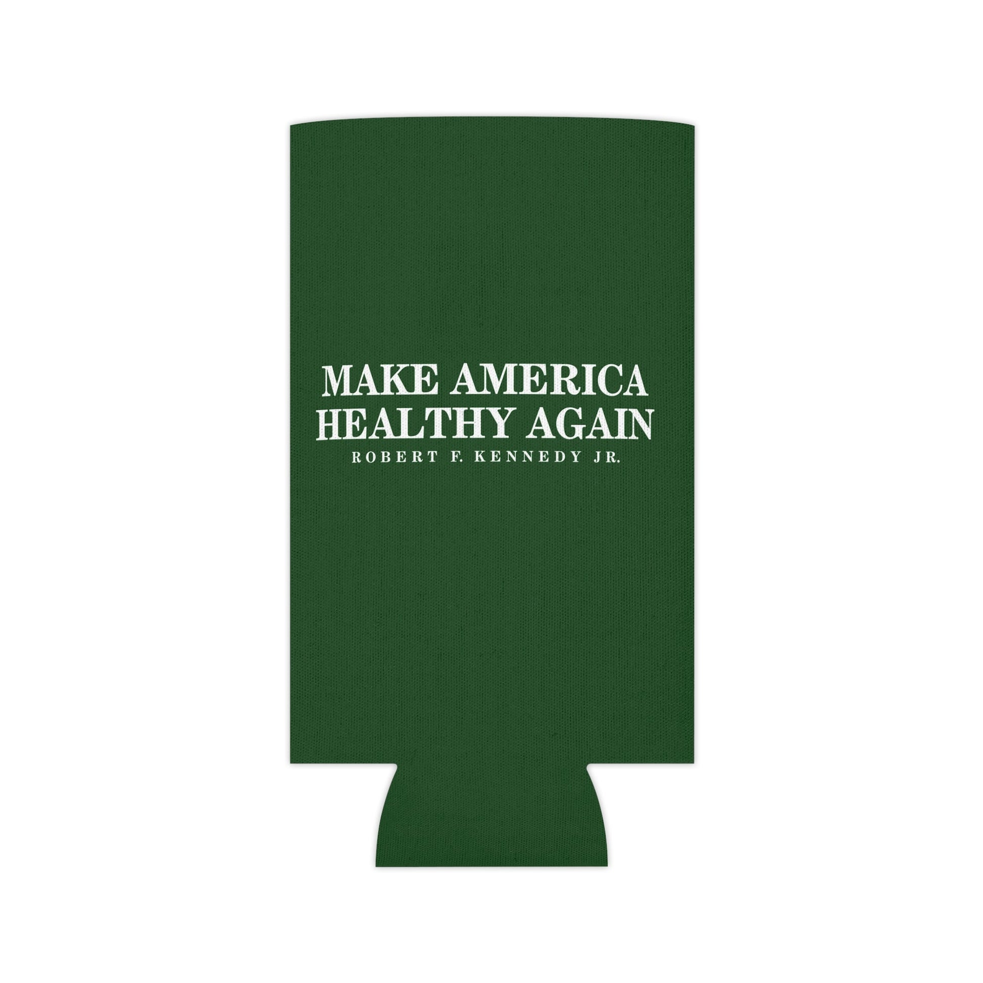 Make America Healthy Again Can Cooler - Team Kennedy Official Merchandise