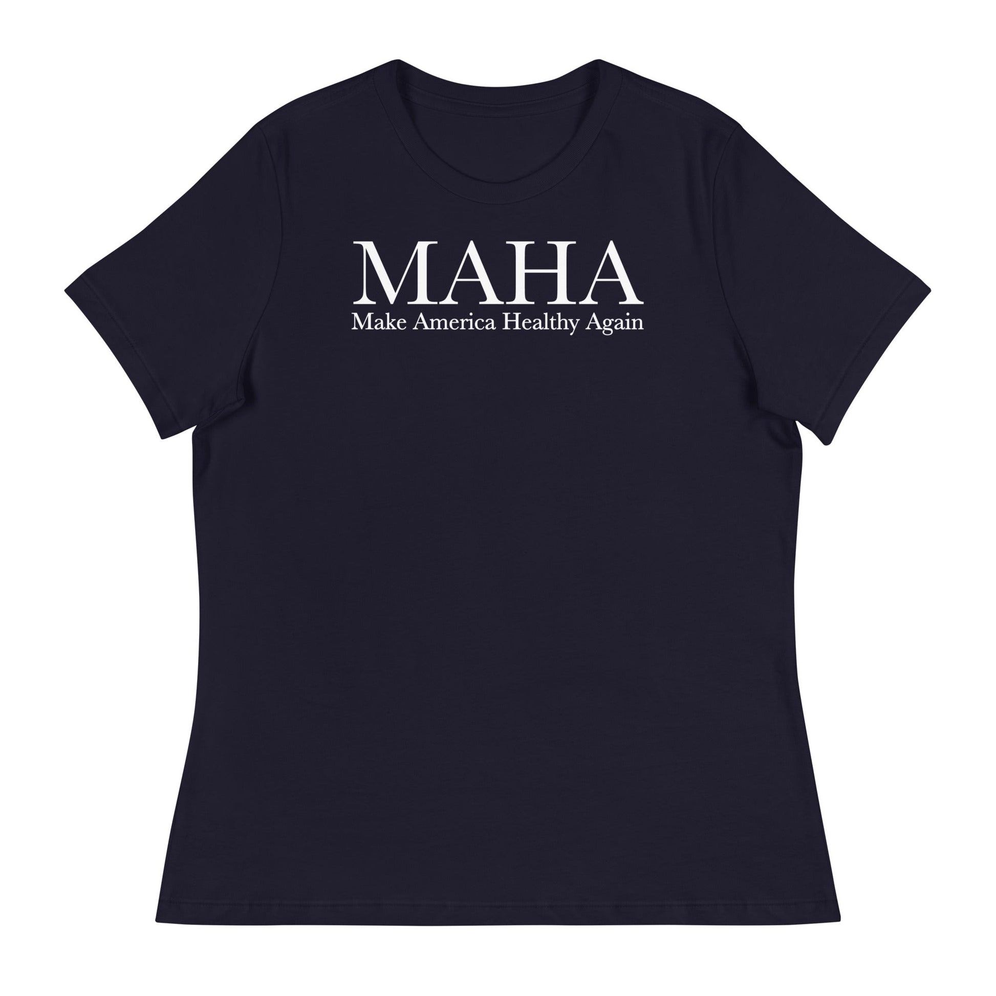 Make America Healthy Again Classic Women's Relaxed Tee - Team Kennedy Official Merchandise