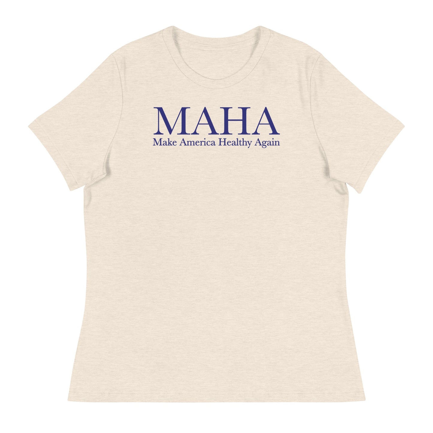 Make America Healthy Again Classic Women's Relaxed Tee - Team Kennedy Official Merchandise