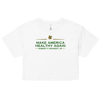 Make America Healthy Again Clover Women’s Crop Top - Team Kennedy Official Merchandise