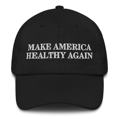 Make America Healthy Again Embroidered Dad hat - Team Kennedy Official Merchandise