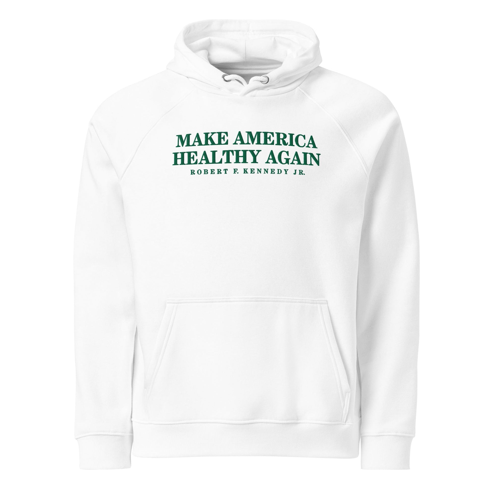 Make America Healthy Again Embroidered Unisex Eco Raglan Hoodie - Team Kennedy Official Merchandise