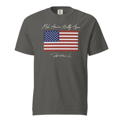 Make America Healthy Again Flag Unisex Heavyweight Tee - Team Kennedy Official Merchandise