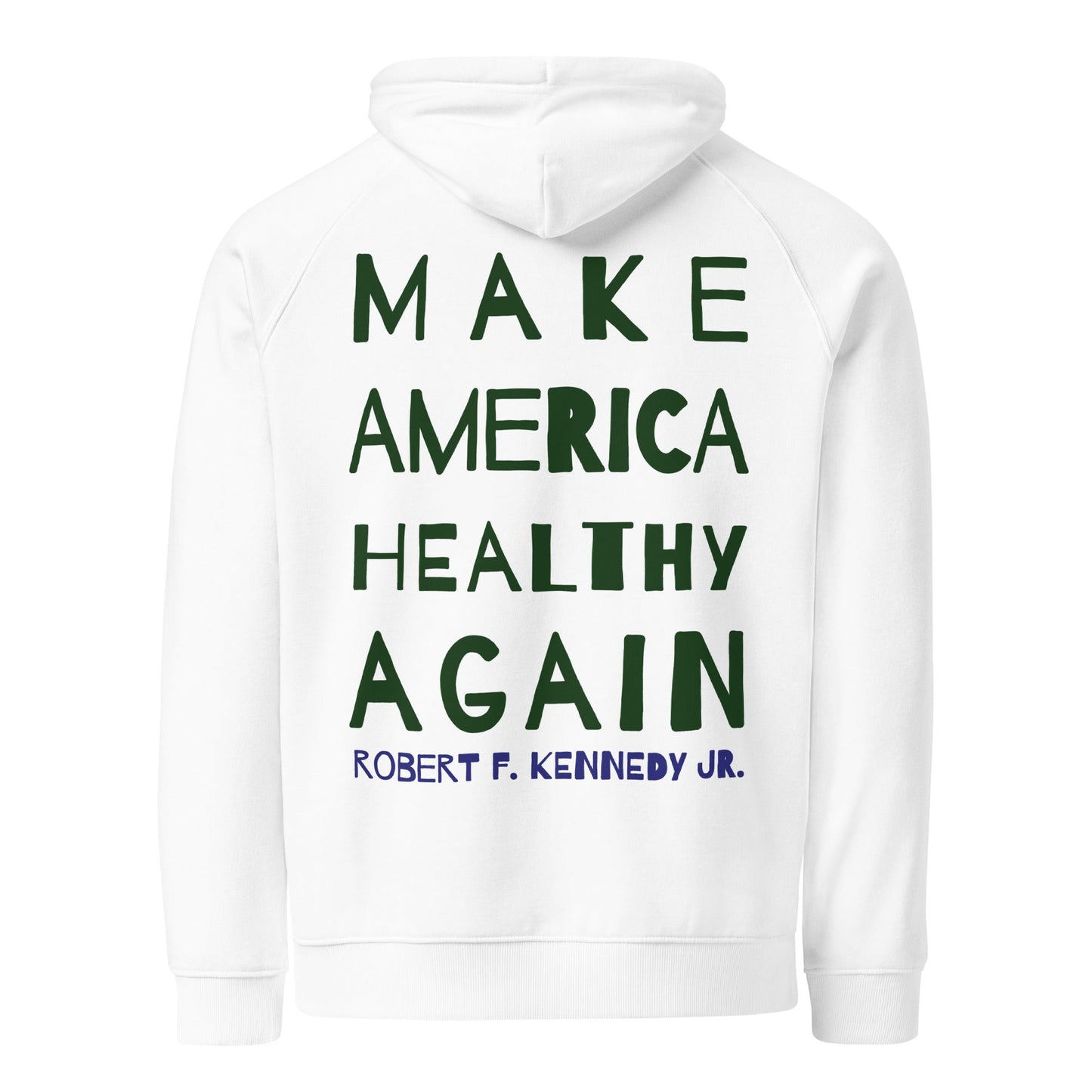 Make America Healthy Again II Back Unisex Eco Raglan Hoodie - Team Kennedy Official Merchandise