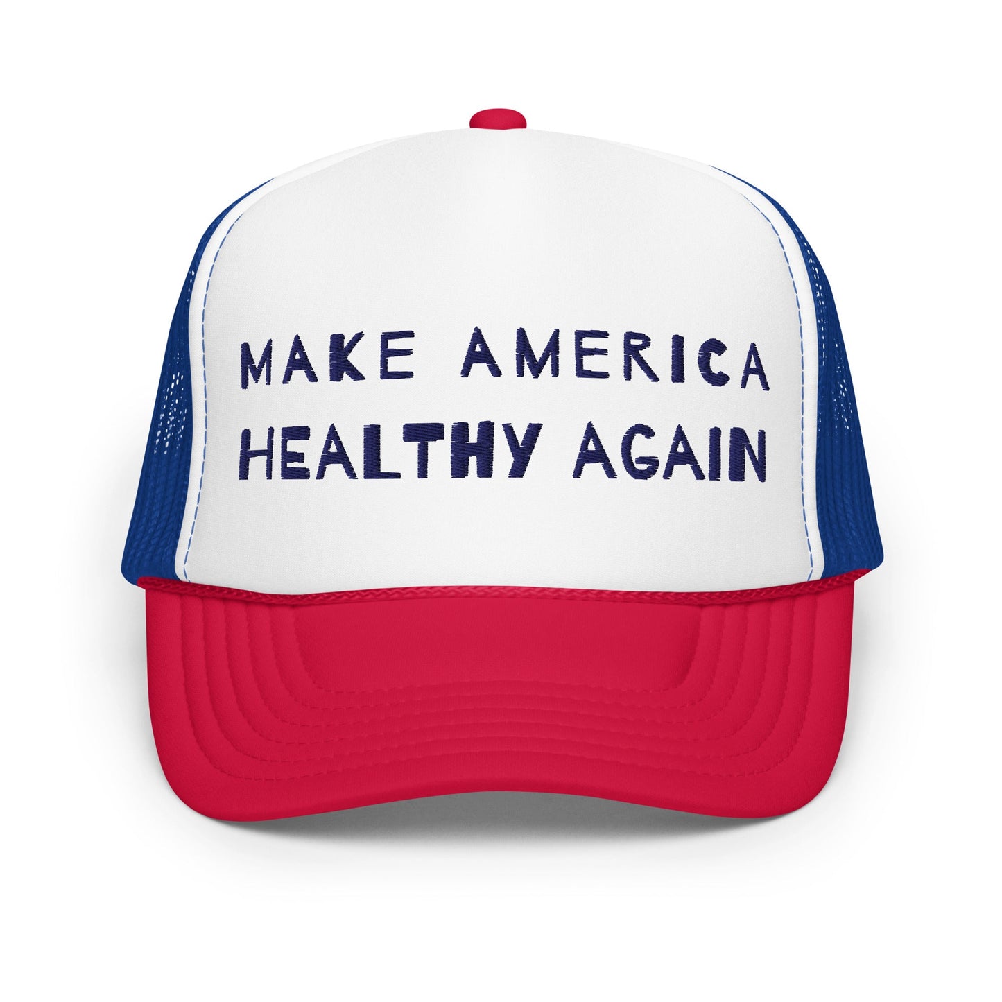 Make America Healthy Again II Foam Trucker Hat - Team Kennedy Official Merchandise