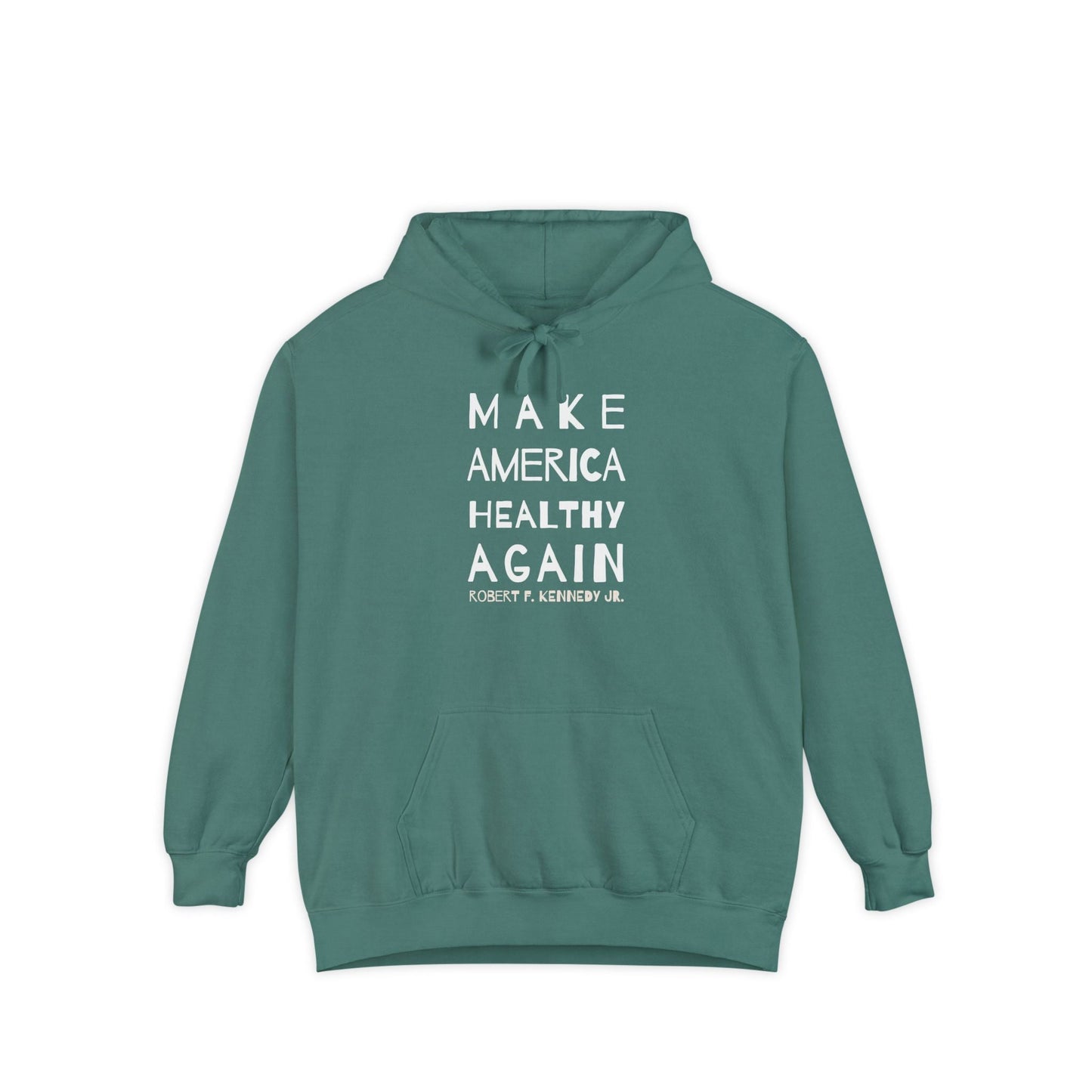 Make America Healthy Again II Unisex Garment - Dyed Hoodie - Team Kennedy Official Merchandise