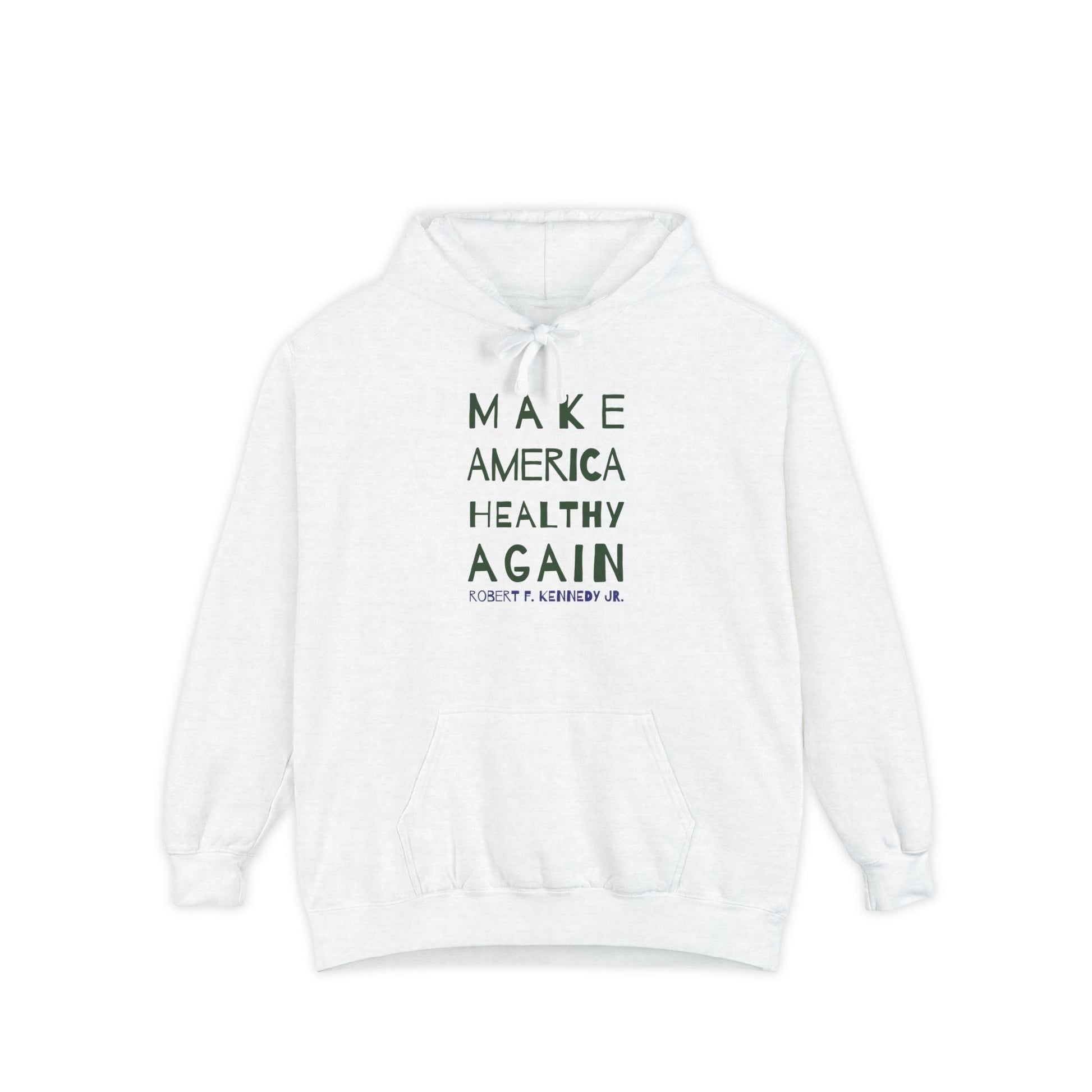 Make America Healthy Again II Unisex Garment - Dyed Hoodie - Team Kennedy Official Merchandise