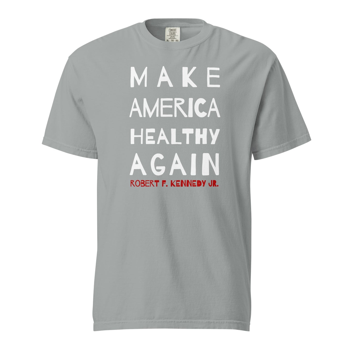 Make America Healthy Again II Unisex Heavyweight Tee - Team Kennedy Official Merchandise