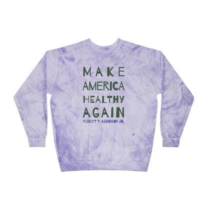 Make America Healthy Again II Unisex Splatter Paint Crewneck Sweatshirt - Team Kennedy Official Merchandise