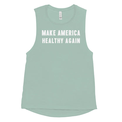 Make America Healthy Again III Ladies’ Muscle Tank - Team Kennedy Official Merchandise