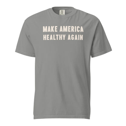 Make America Healthy Again III Unisex Heavyweight Tee - Team Kennedy Official Merchandise