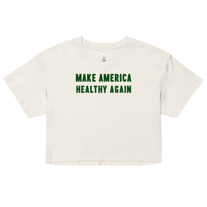 Make America Healthy Again III Women’s Crop Top - Team Kennedy Official Merchandise