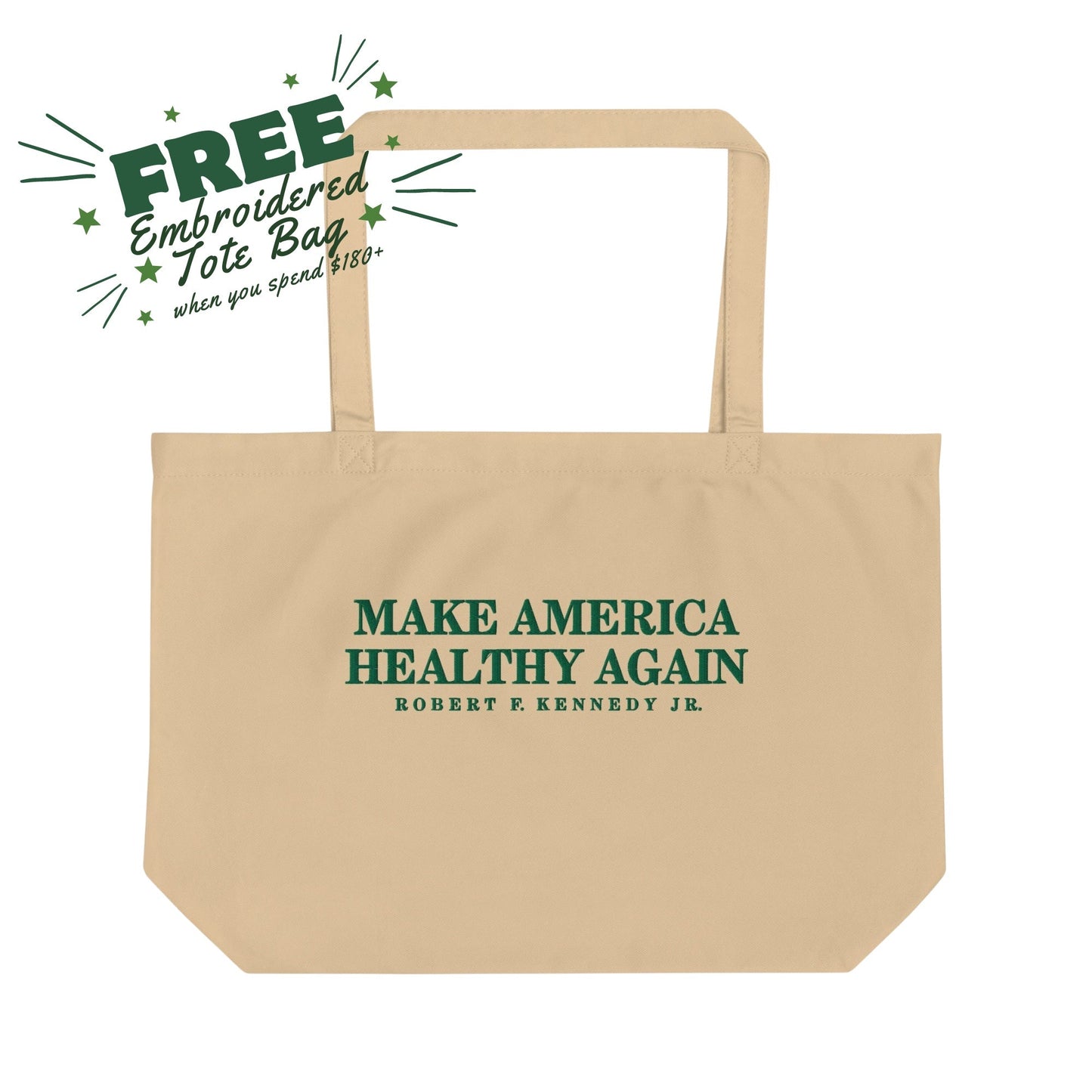 Make America Healthy Again Large Embroidered Organic Tote Bag - Team Kennedy Official Merchandise