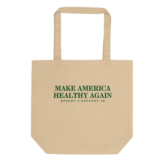 Make America Healthy Again Organic Tote - Team Kennedy Official Merchandise