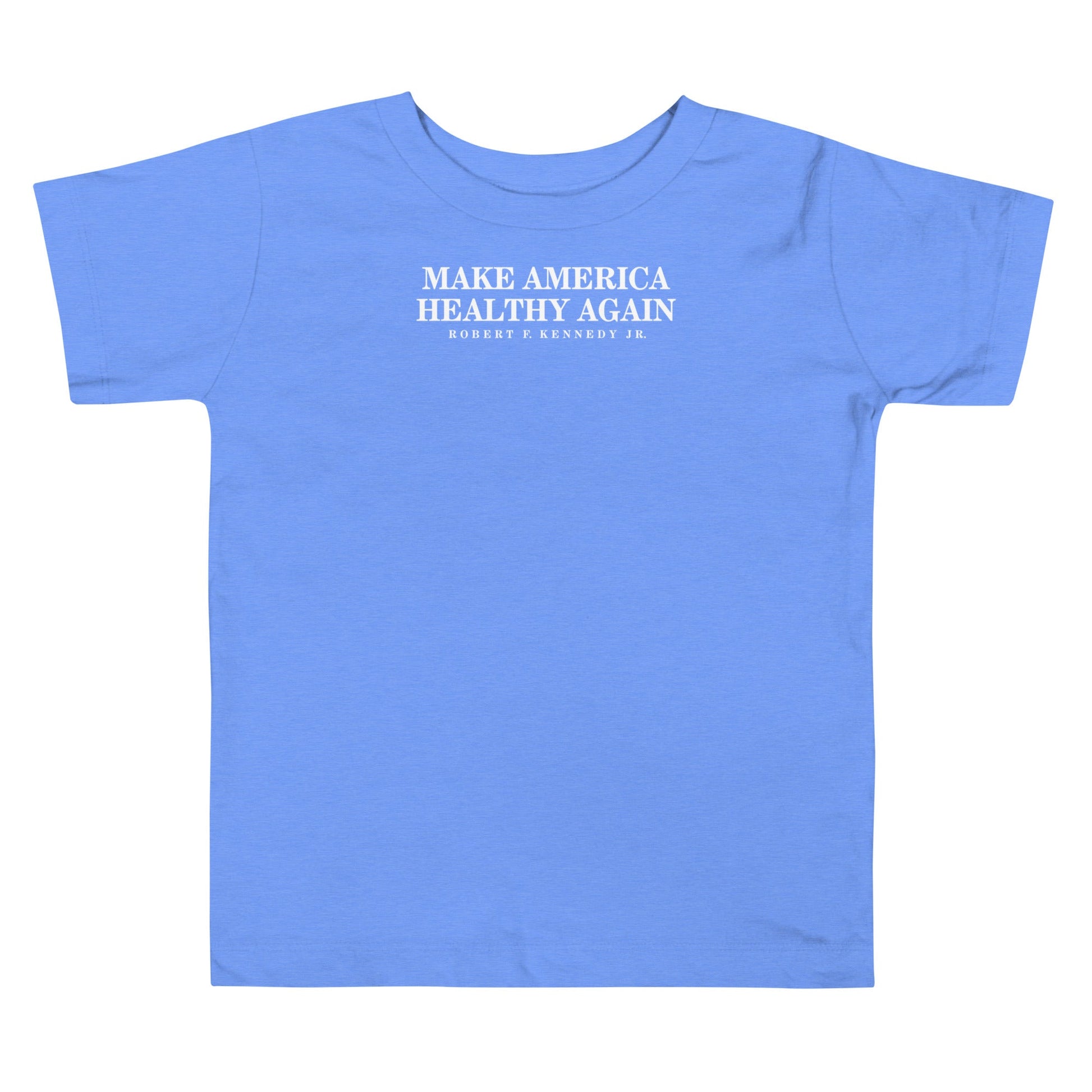 Make America Healthy Again Toddler Tee - Team Kennedy Official Merchandise