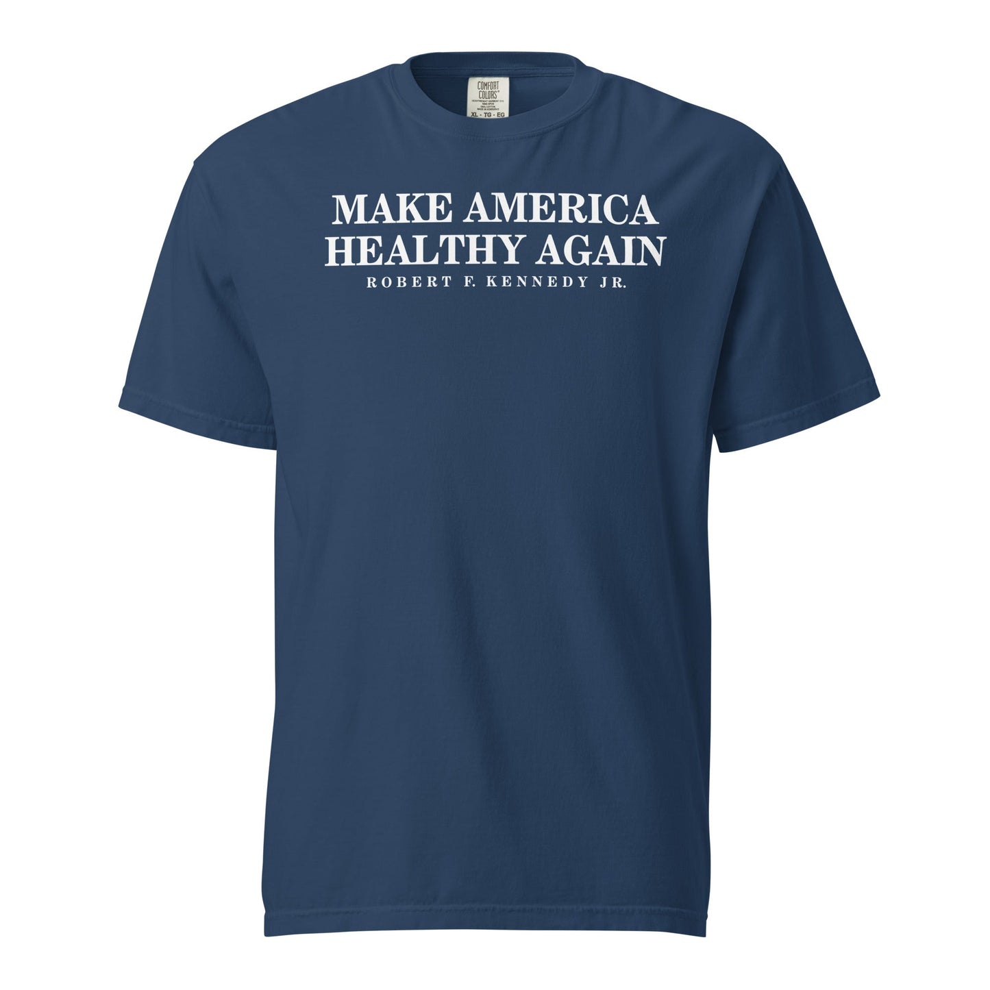 Make America Healthy Again Unisex Heavyweight Tee - Team Kennedy Official Merchandise