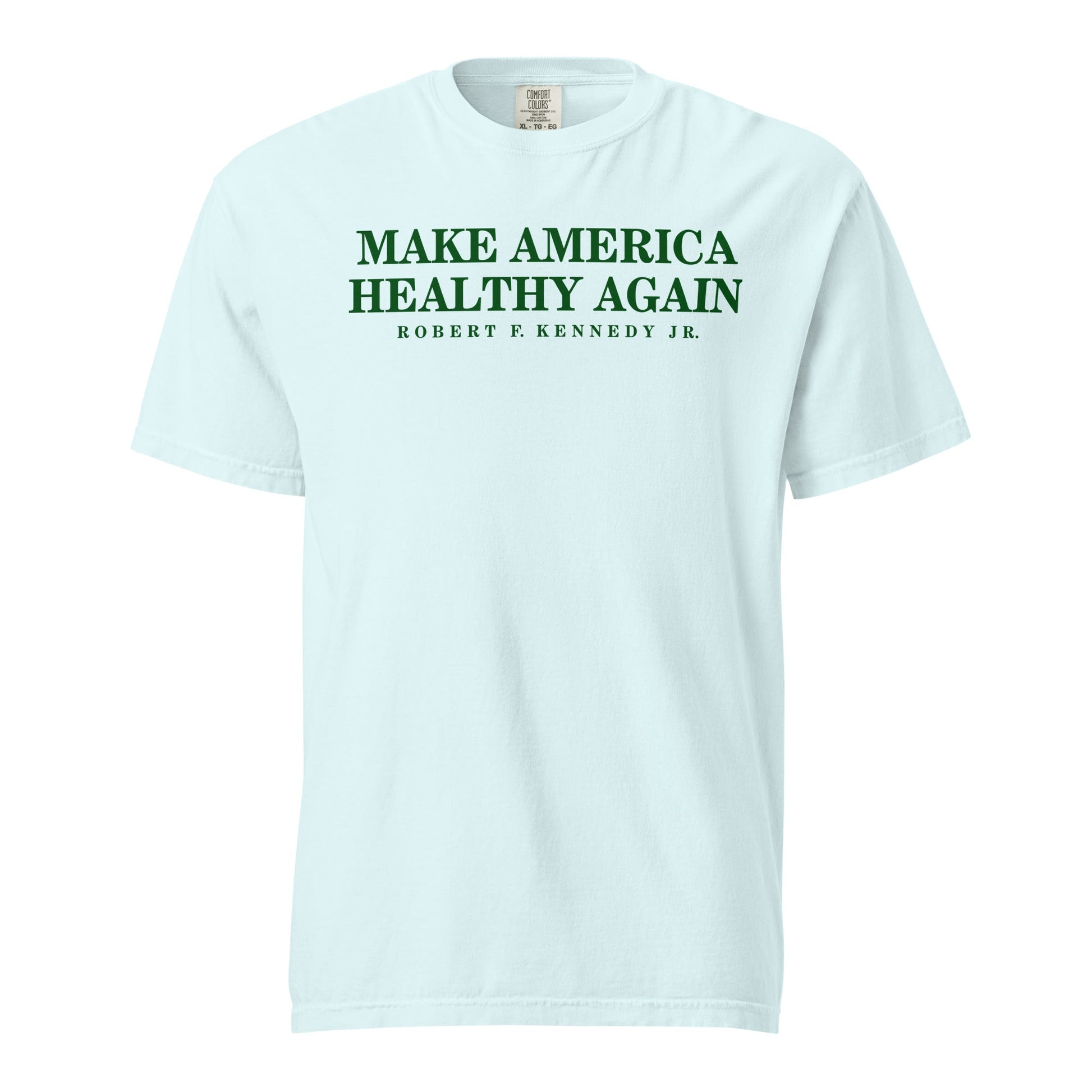 Make America Healthy Again Unisex Heavyweight Tee - Team Kennedy Official Merchandise