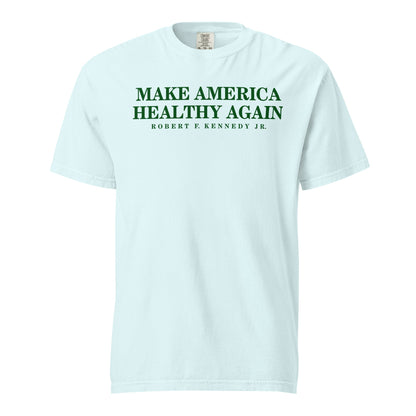 Make America Healthy Again Unisex Heavyweight Tee - Team Kennedy Official Merchandise