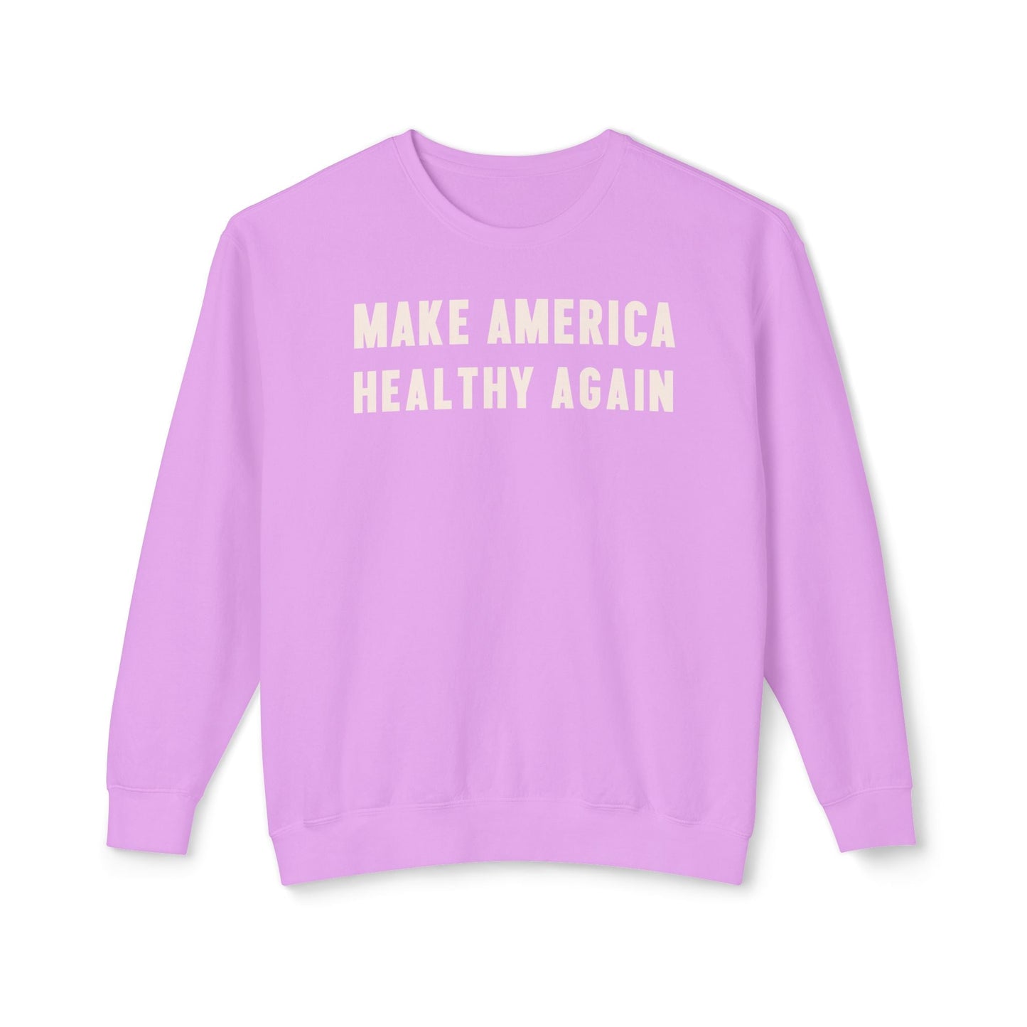 Make America Healthy Again Unisex Lightweight Crewneck Sweatshirt - Team Kennedy Official Merchandise