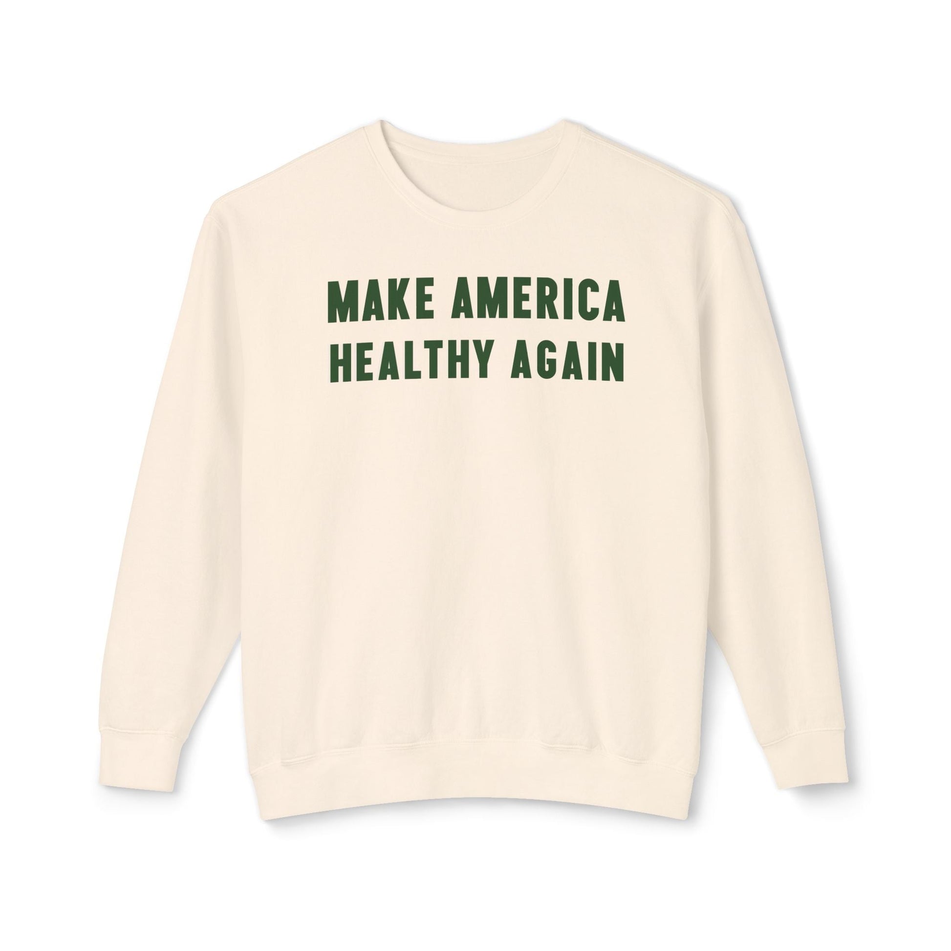 Make America Healthy Again Unisex Lightweight Crewneck Sweatshirt - Team Kennedy Official Merchandise