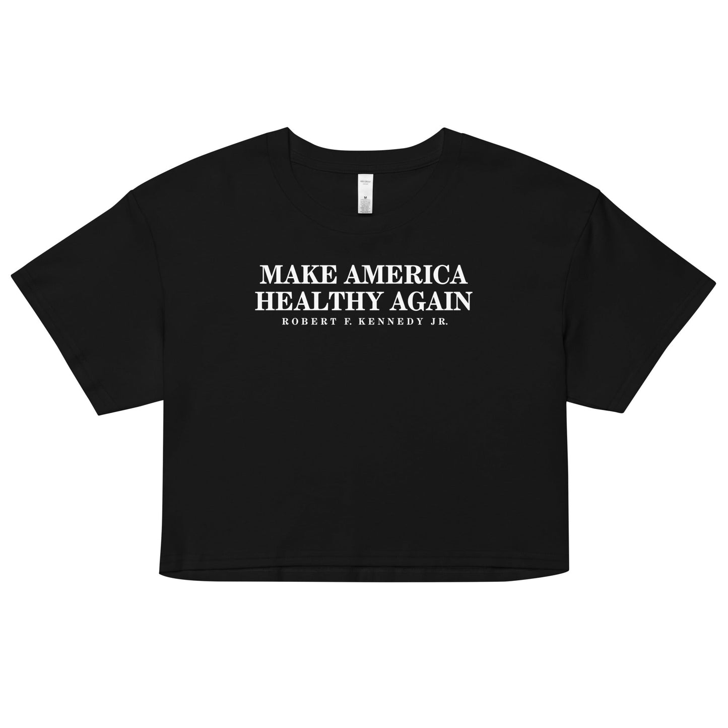 Make America Healthy Again Women’s Crop Top - Team Kennedy Official Merchandise