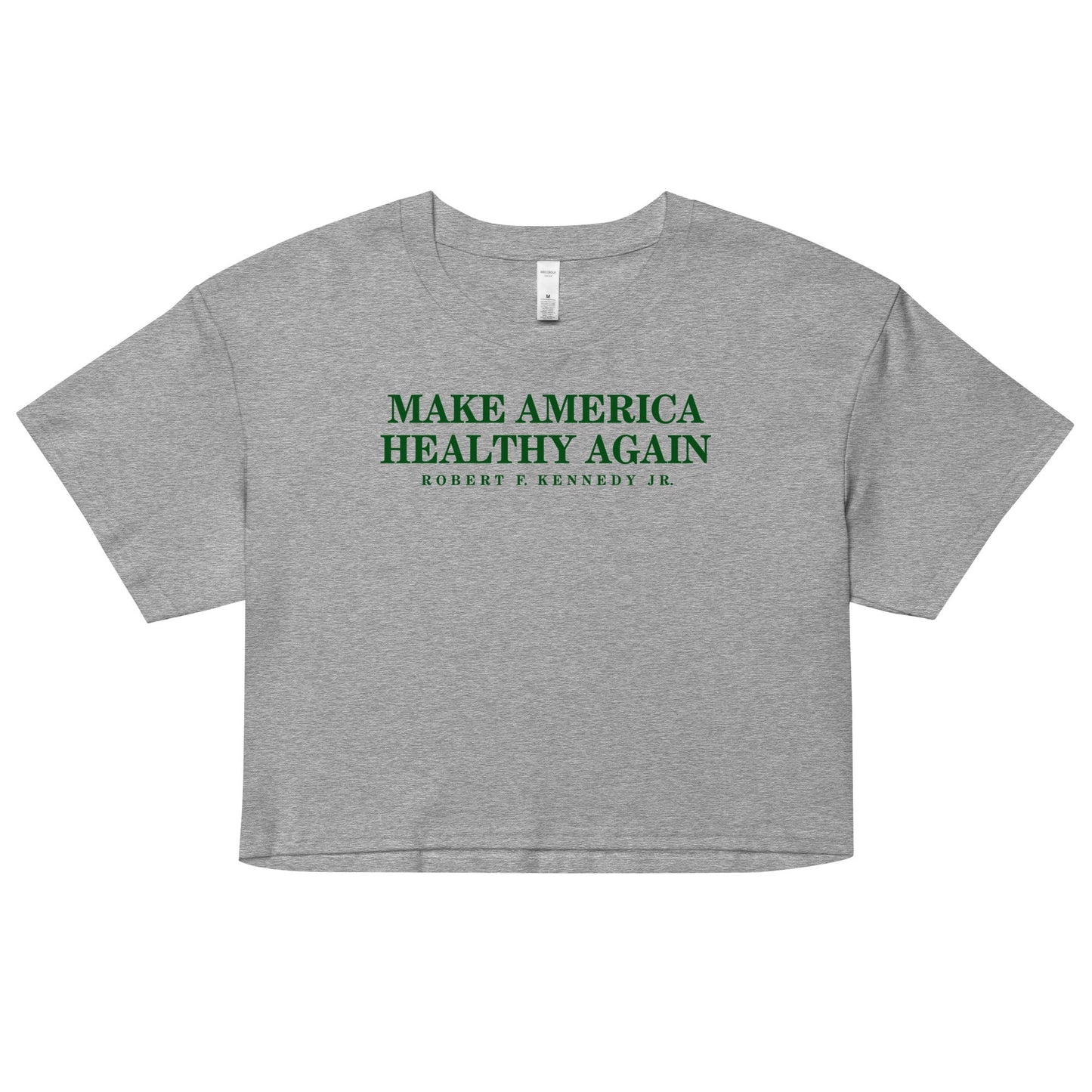 Make America Healthy Again Women’s Crop Top - Team Kennedy Official Merchandise