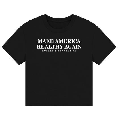 Make America Healthy Again Women's Organic Boxy Tee - Team Kennedy Official Merchandise