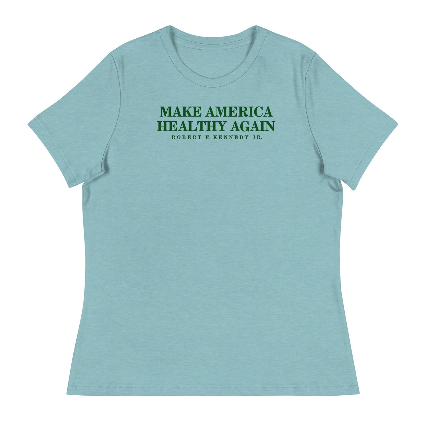 Make America Healthy Again Women's Relaxed Tee - Team Kennedy Official Merchandise