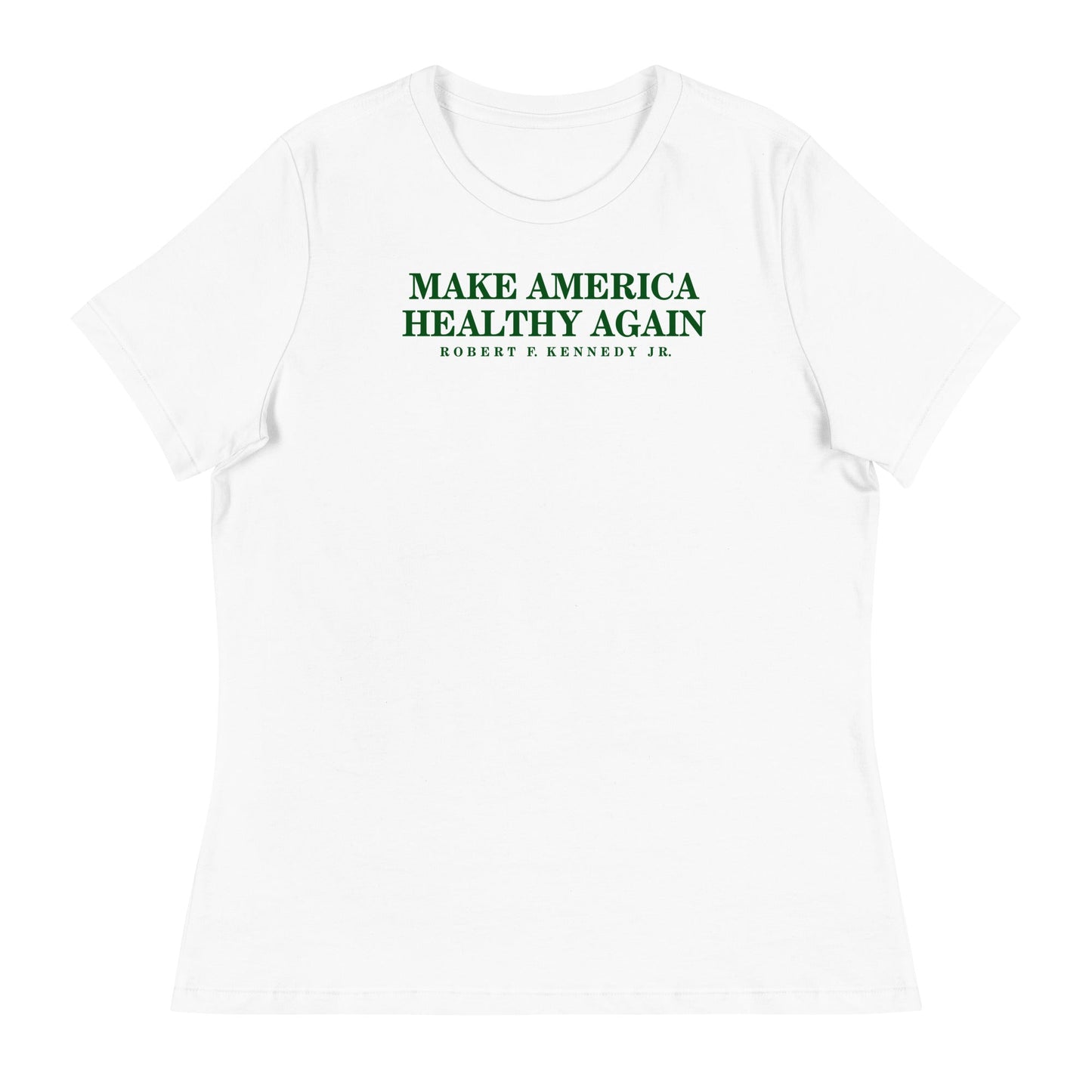 Make America Healthy Again Women's Relaxed Tee - Team Kennedy Official Merchandise