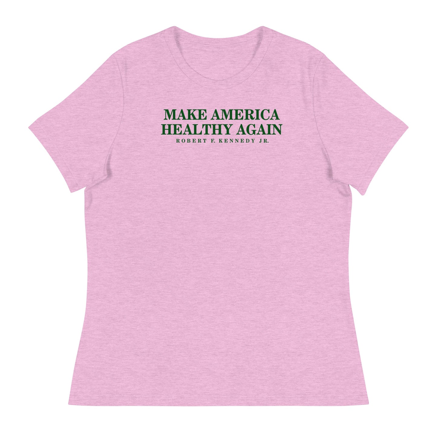 Make America Healthy Again Women's Relaxed Tee - Team Kennedy Official Merchandise