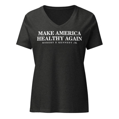 Make America Healthy Again Women’s Relaxed V - Neck Tee - Team Kennedy Official Merchandise