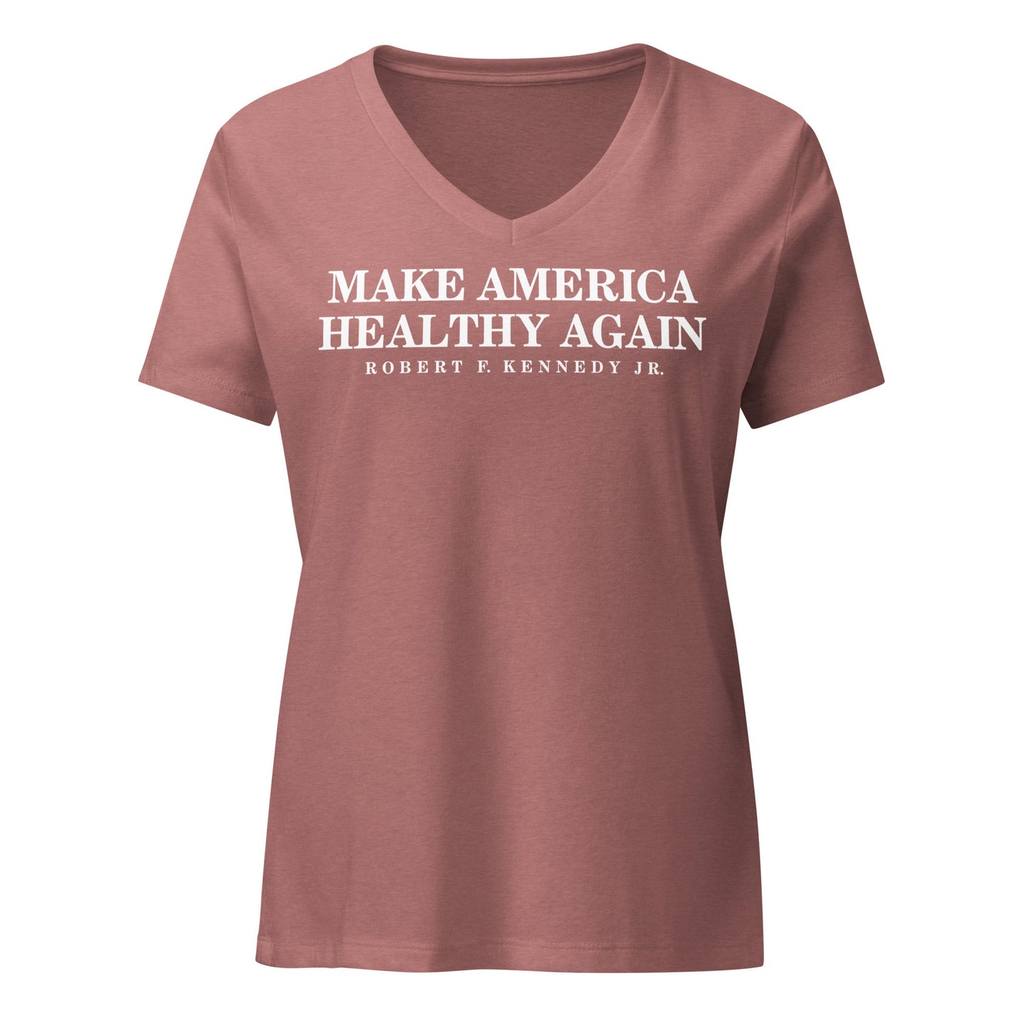 Make America Healthy Again Women’s Relaxed V - Neck Tee - Team Kennedy Official Merchandise