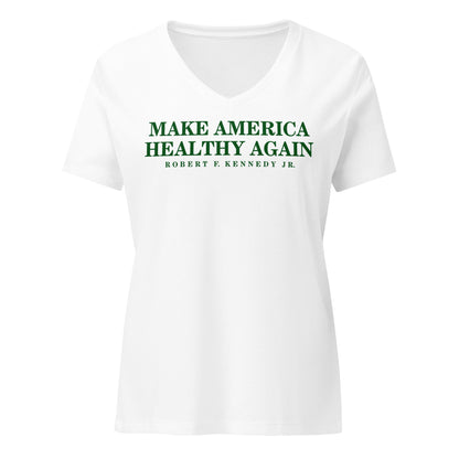 Make America Healthy Again Women’s Relaxed V - Neck Tee - Team Kennedy Official Merchandise