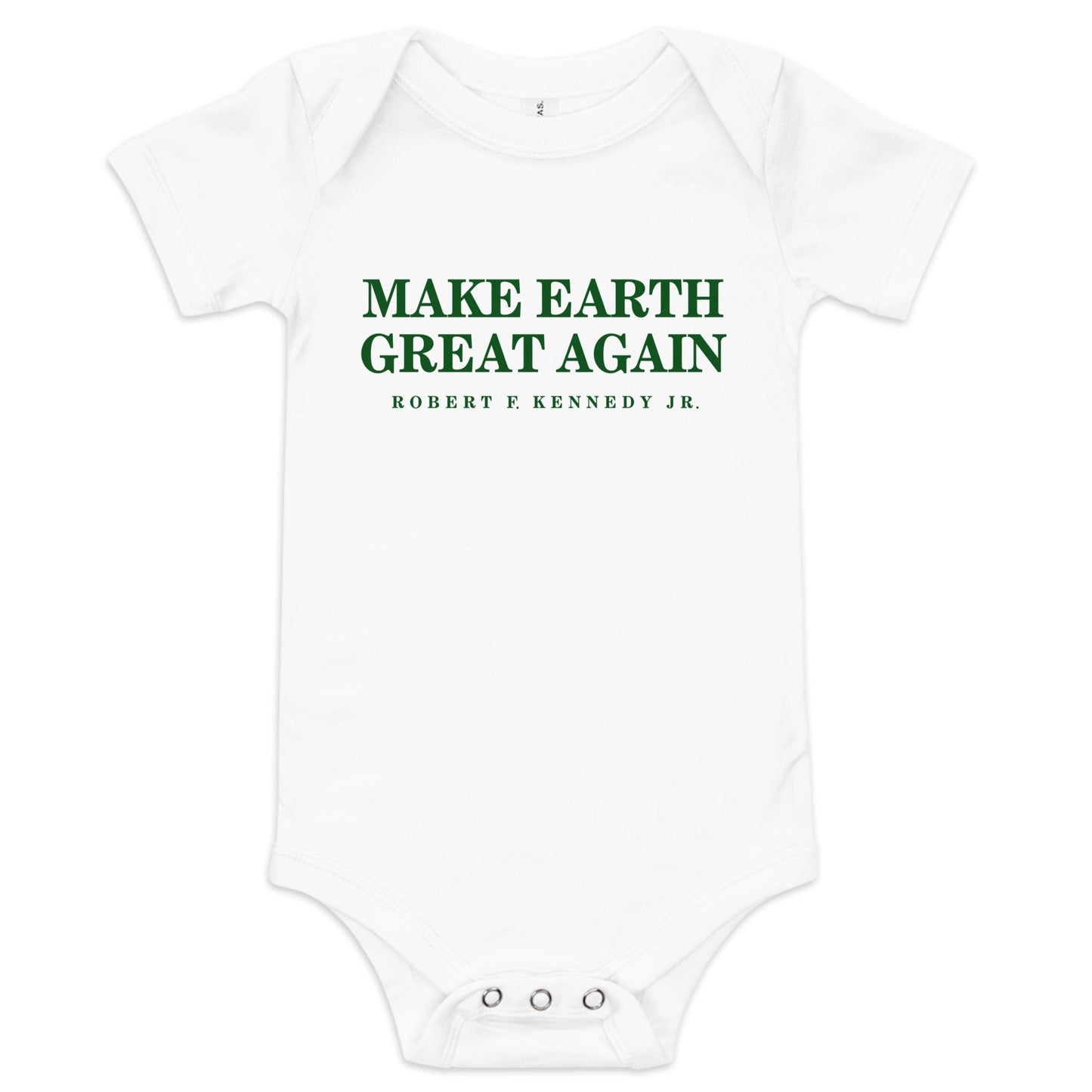 Make Earth Great Again Baby Onesie - Team Kennedy Official Merchandise