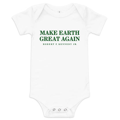 Make Earth Great Again Baby Onesie - Team Kennedy Official Merchandise