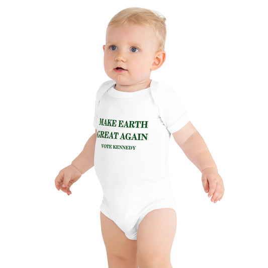 Make Earth Great Again Baby Onesie - TEAM KENNEDY. All rights reserved