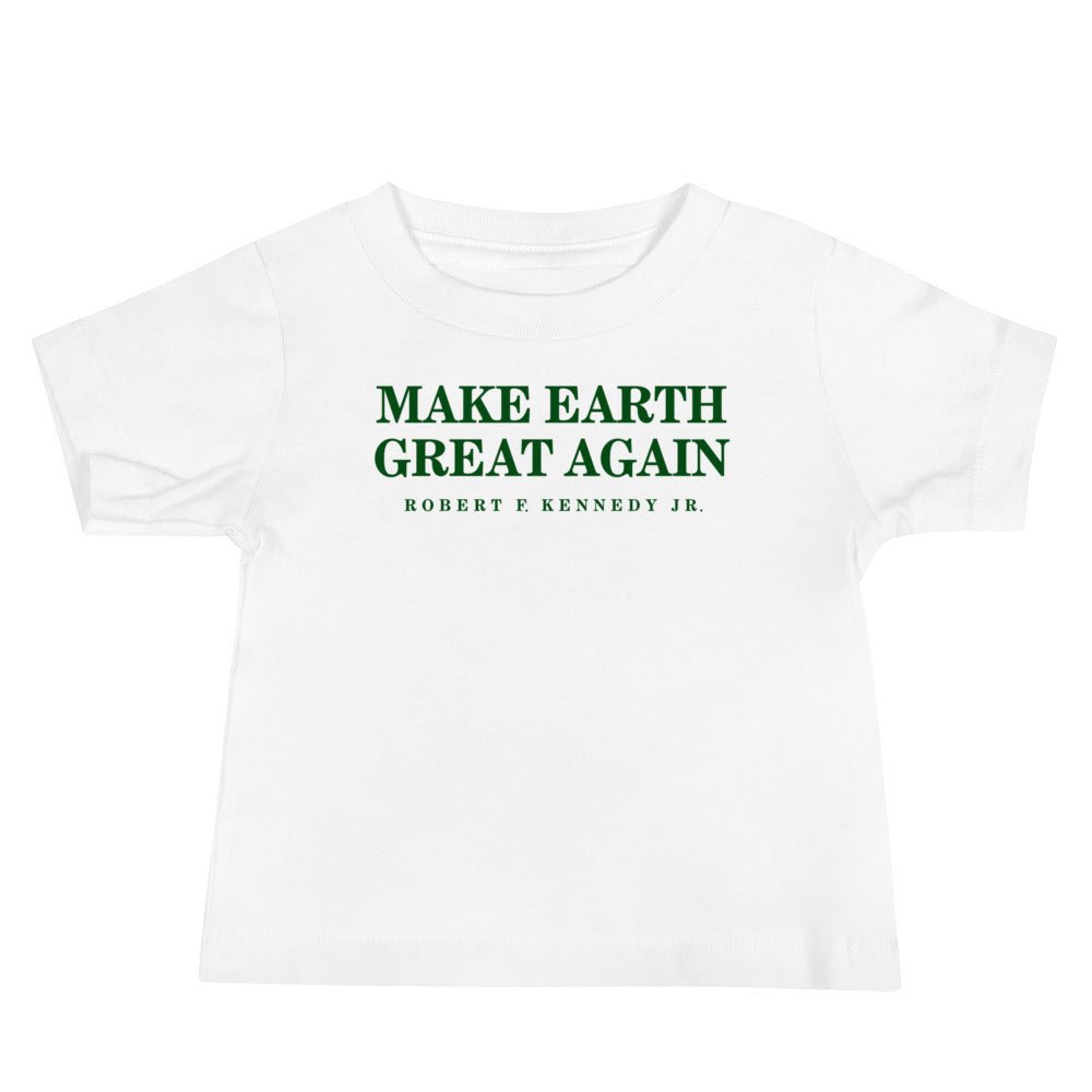 Make Earth Great Again Baby Tee - Team Kennedy Official Merchandise